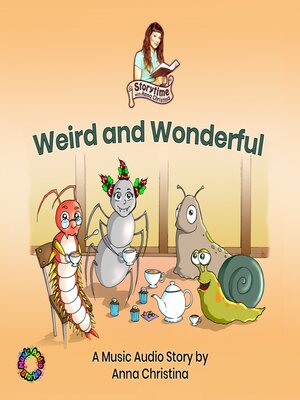 cover image of Weird and Wonderful (A Music Audio Story)